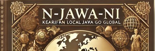 n-JAWA-ni oleh Jeffrey Wibisono V. - Kearifan Lokal Jawa Go Global