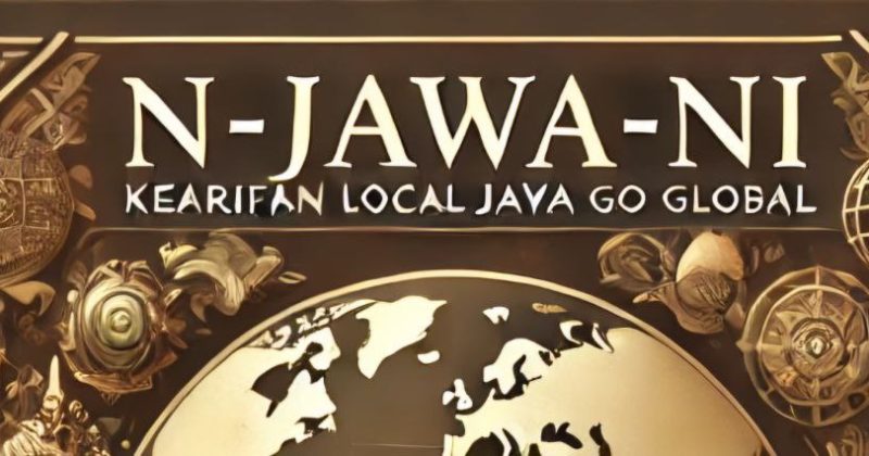 n-JAWA-ni oleh Jeffrey Wibisono V. - Kearifan Lokal Jawa Go Global